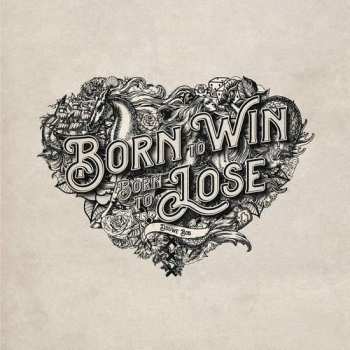 CD Douwe Bob: Born To Win, Born To Lose