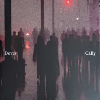 EP Doves: Cally / Lean Into The Wind LTD