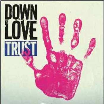 CD Down Love: Trust