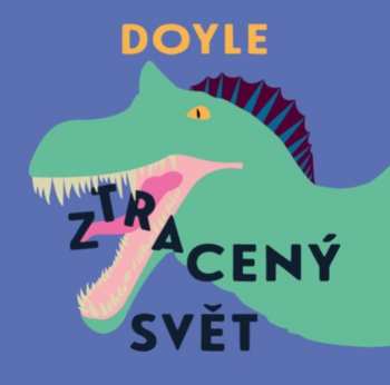 Album Jiří Klem: Doyle: Ztracený svět