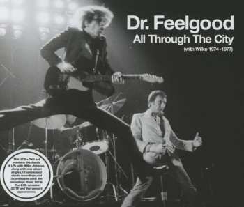 3CD/DVD Dr. Feelgood: All Through The City (With Wilko 1974-1977)