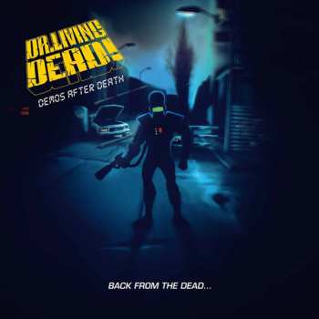 Album Dr. Living Dead!: Demos After Death - Back From The Dead...