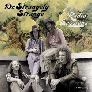 LP Dr. Strangely Strange: Radio Sessions
