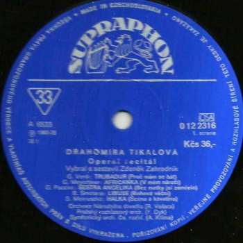 LP Drahomíra Tikalová: Operní Recitál