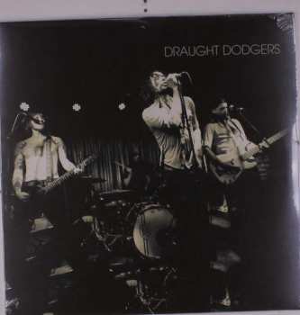 LP Draught Dodgers: Draught Dodgers