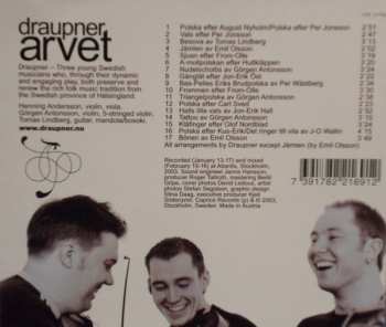 CD Draupner: Arvet