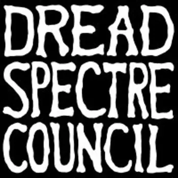 Dread Spectre Council: Dystopia / Eons (Feat. Dale Crover)