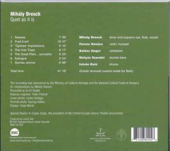 CD Dresch Mihály: Quiet As It Is