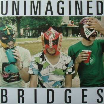 LP Driver Friendly: Unimagined Bridges