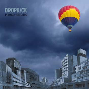 Album Dropkick: Primary Colours