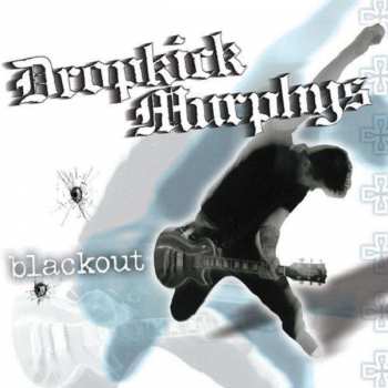 LP Dropkick Murphys: Blackout