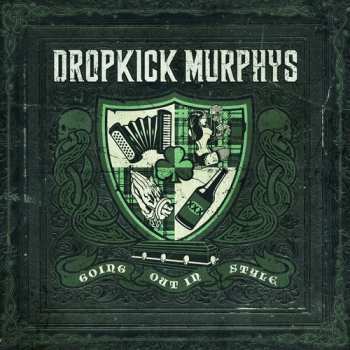 Album Dropkick Murphys: Going Out In Style