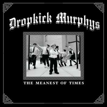 LP Dropkick Murphys: The Meanest Of Times (clear Green Vinyl)