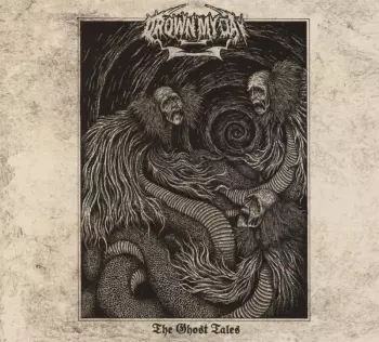 Drown My Day: The Ghost Tales
