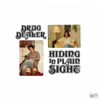 LP Drugdealer: Hiding In Plain Sight