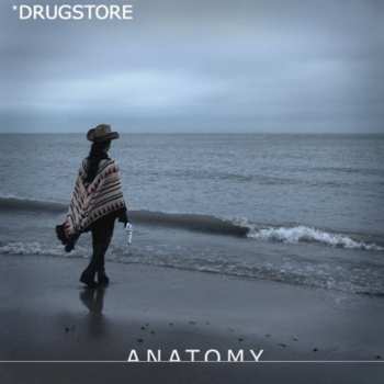 Album Drugstore: Anatomy