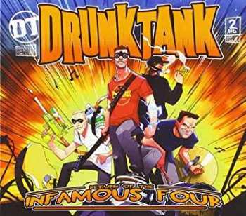 CD Drunktank: Return Of The Infamous Four