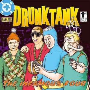 CD Drunktank: The Infamous Four