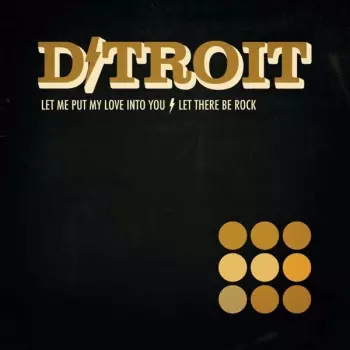 D/troit: Let Me Put My Love Into You
