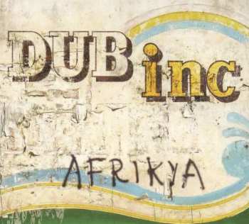 CD Dub Incorporation: Afrikya