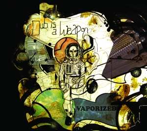 Album Dub Is A Weapon: Vaporized