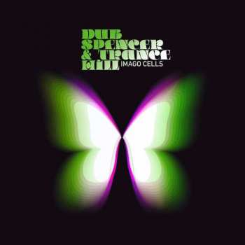 CD Dub Spencer & Trance Hill: Imago Cells