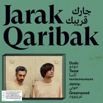 LP Jonny Greenwood: Jarak Qaribak - جرك قريباك