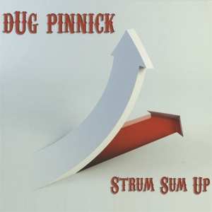 2LP Doug Pinnick: Strum Sum Up CLR | LTD