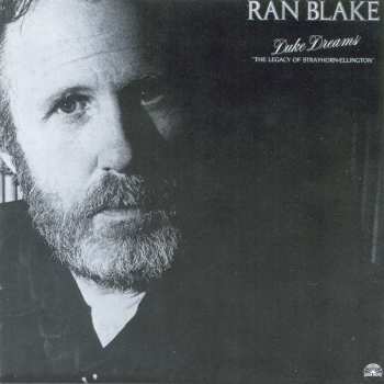 LP Ran Blake: Duke Dreams "The Legacy Of Strayhorn-Ellington"