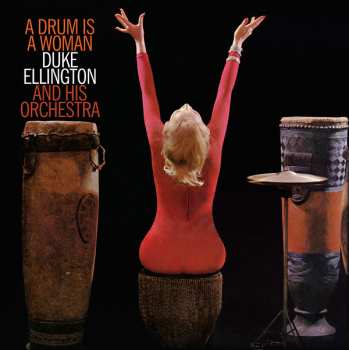 LP Duke Ellington And His Orchestra: A Drum Is A Woman