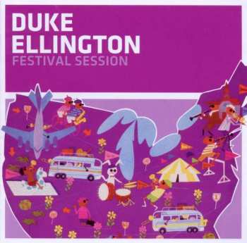 CD Duke Ellington And His Orchestra: Festival Session