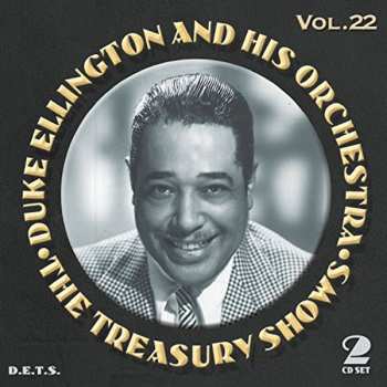 Album Duke Ellington And His Orchestra: The Treasury Shows Vol.22