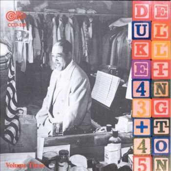 Album Duke Ellington And His Orchestra: Volume Three - 1943-1945