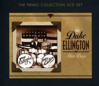 2CD Duke Ellington: Skin Deep