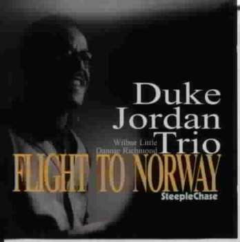 Album Duke Jordan Trio: Flight To Norway