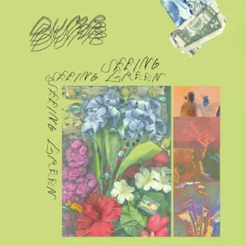 Dumb: Seeing Green