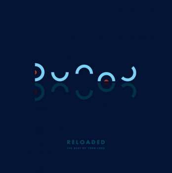 2LP Dunaj: Dunaj Reloaded - The Best Of 1988-1996