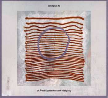 Album Dungen: En Är F​ö​r Mycket Och Tusen Aldrig Nog