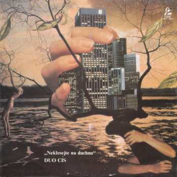 Album Duo Cis: Neklesejte Na Duchnu