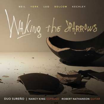Album Duo Sureño: Waking The Sparrows