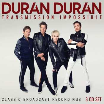 3CD Duran Duran: Transmission Impossible (The Broadcast Recordings)
