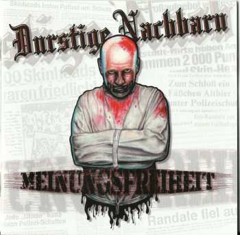 Album Durstige Nachbarn: Meinungsfreiheit