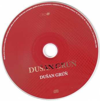 2CD Dušan Grúň: Dušan Grúň – Starý Rodný Dom
