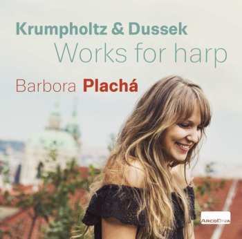 Album Dussek / Barbora Placha: Works For Harp