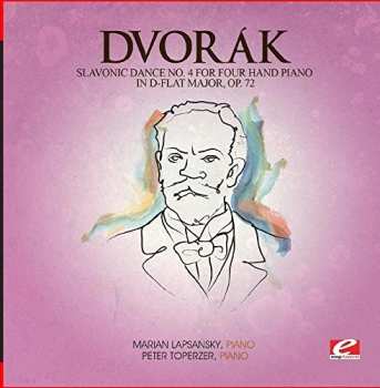 CD Antonín Dvořák: Slavonic Dance 4 Four Hand Piano D-flat Maj 72