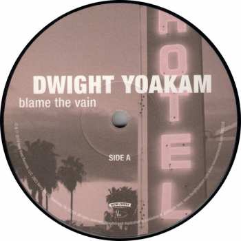 LP Dwight Yoakam: Blame The Vain