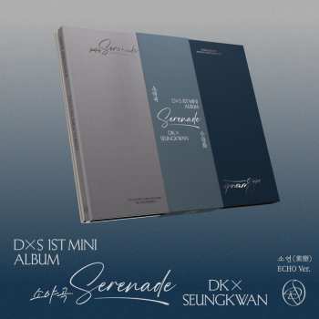 Album Dxs: Dxs 1st Mini Album 'serenade' [echo Ver.]