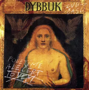 Dybbuk: Ale Čert To Vem
