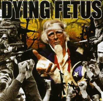CD Dying Fetus: Destroy The Opposition