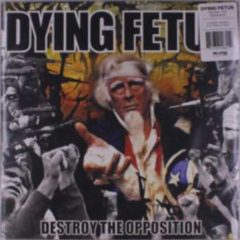 LP Dying Fetus: Destroy The Opposition CLR
